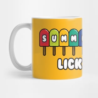 SUMMERTIME. LICK IT UP! Mug